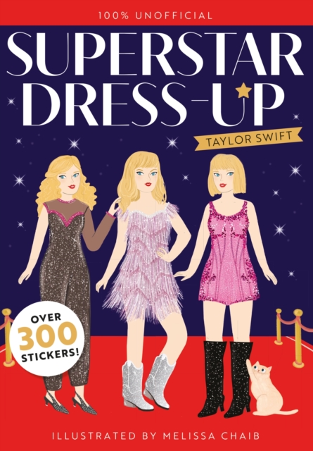 Superstar Dress-Up : Taylor Swift, Paperback / softback Book