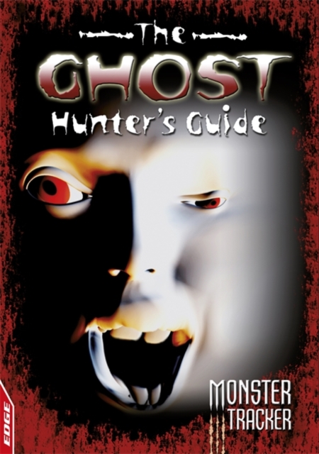 The Ghost Hunter's Guide, Paperback Book