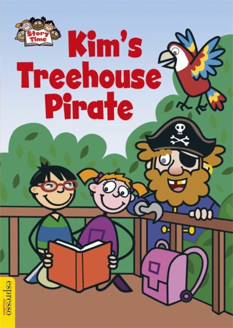 Kim's Treehouse Pirate, Hardback Book