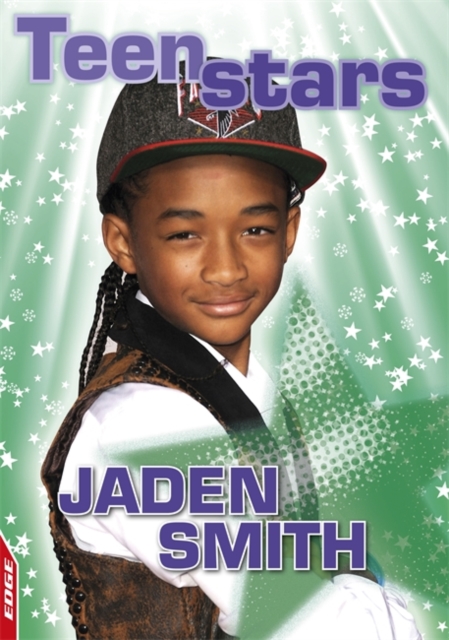 EDGE: Teen Stars: Jaden Smith, Hardback Book