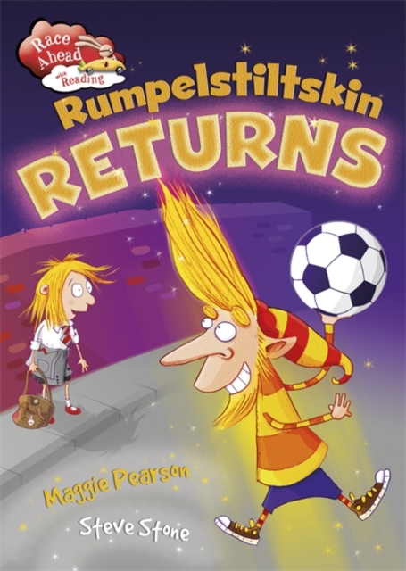 Race Ahead With Reading: Rumpelstiltskin Returns, Paperback / softback Book