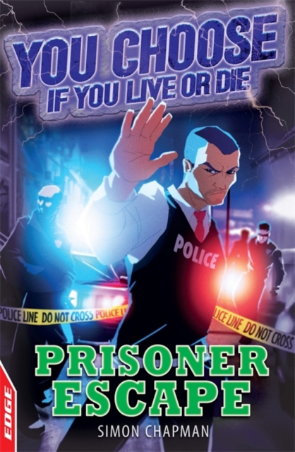 EDGE: You Choose If You Live or Die: Prisoner Escape, Paperback / softback Book
