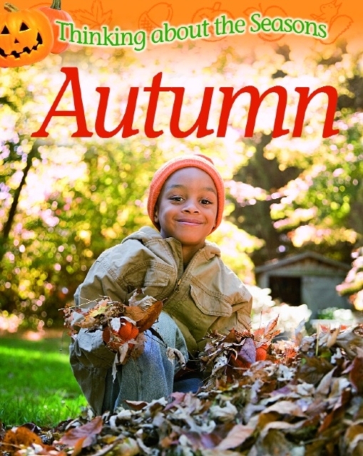 Thinking About the Seasons: Autumn, Paperback / softback Book