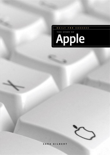 The Story of Apple, Hardback Book