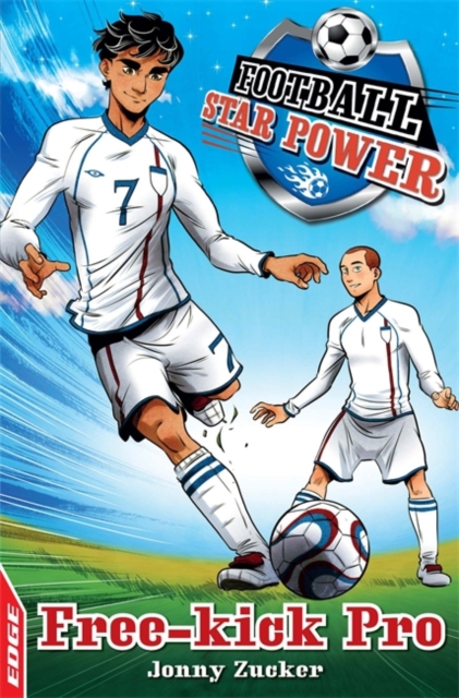 EDGE: Football Star Power: Free Kick Pro, Paperback / softback Book