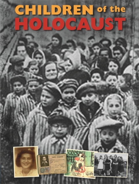 Children of the Holocaust, Hardback Book