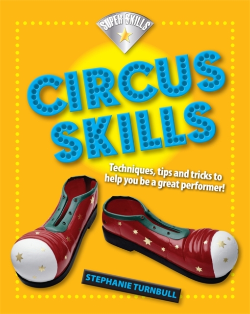 Circus Skills, Paperback Book