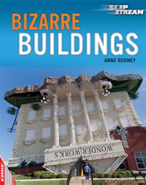 EDGE: Slipstream Non-Fiction Level 2: Bizarre Buildings, Paperback / softback Book