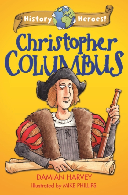 History Heroes : Christopher Columbus, EPUB eBook