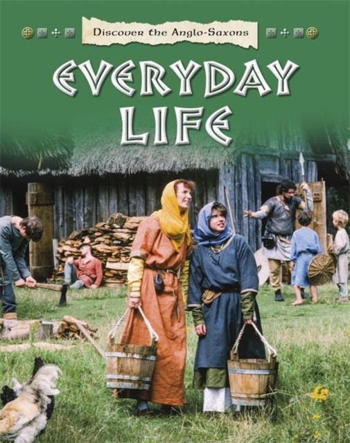 Discover the Celts and the Iron Age: Everyday Life, Paperback / softback Book