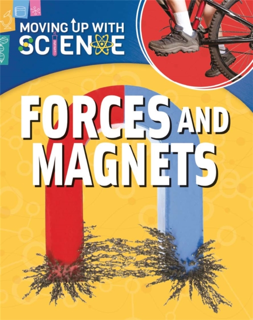 Moving up with Science: Forces and Magnets, Paperback / softback Book