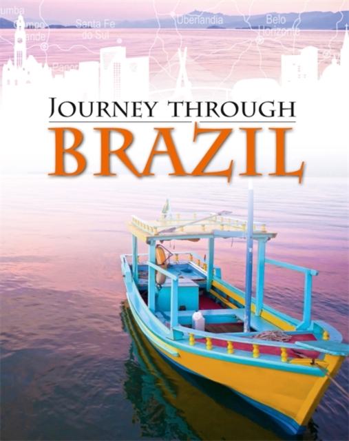 Journey Through: Brazil, Hardback Book