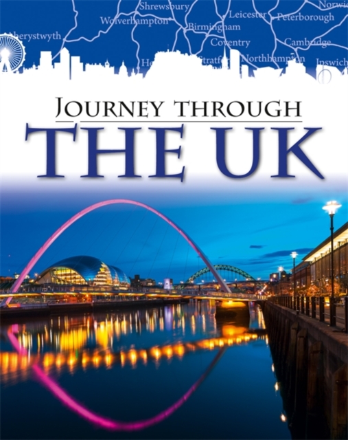 Journey Through: The UK, Paperback / softback Book
