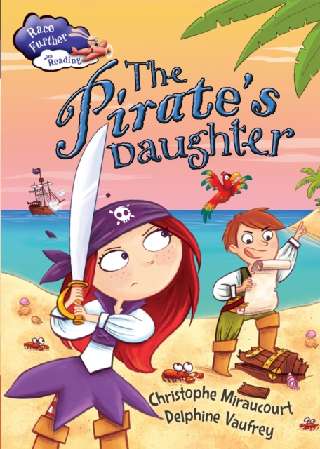 Race Further with Reading: The Pirate's Daughter, Paperback / softback Book