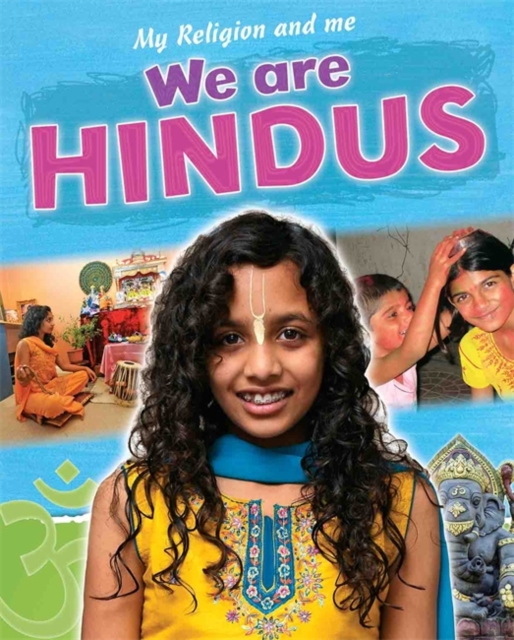My Religion and Me: We are Hindus, Paperback / softback Book