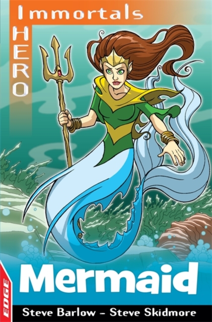 EDGE: I HERO: Immortals: Mermaid, Paperback / softback Book