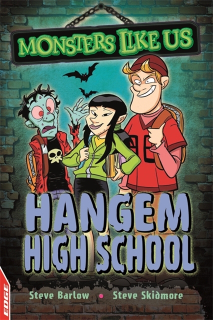 EDGE: Monsters Like Us: Hangem High School, Paperback / softback Book