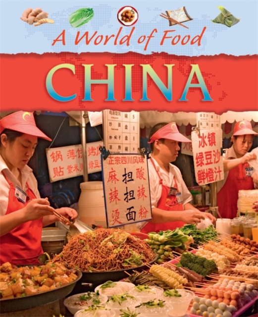 A World of Food: China, Paperback / softback Book