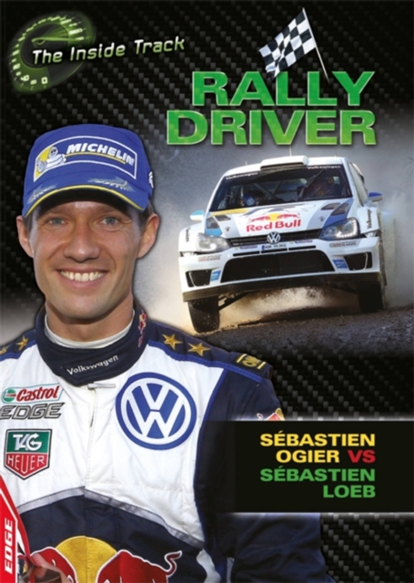 Rally Driver - Sebastien Ogier vs Sebastien Loeb, Hardback Book