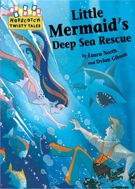 Hopscotch: Twisty Tales: Little Mermaid's Deep Sea Rescue, Paperback / softback Book