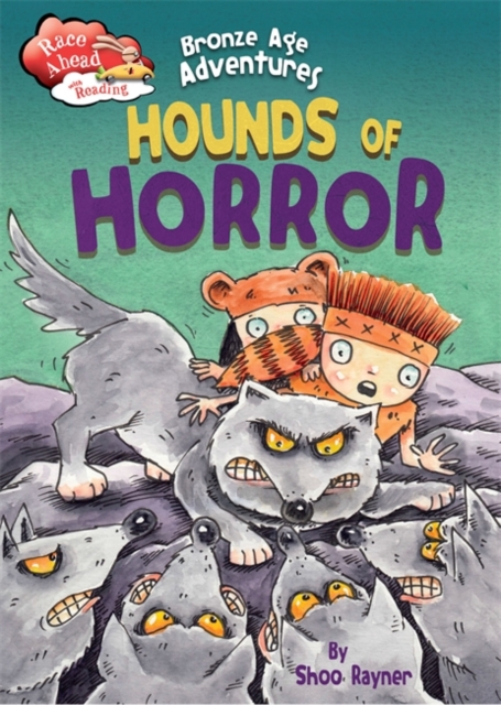 Race Ahead With Reading: Bronze Age Adventures: Hounds of Horror, Hardback Book