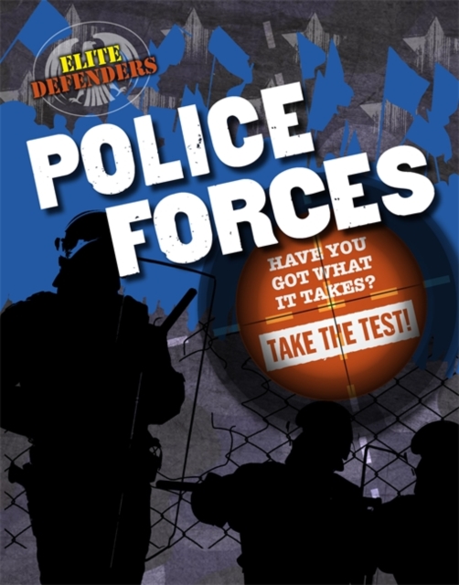Elite Defenders: Police Forces, Hardback Book
