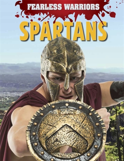 Fearless Warriors: Spartans, Hardback Book