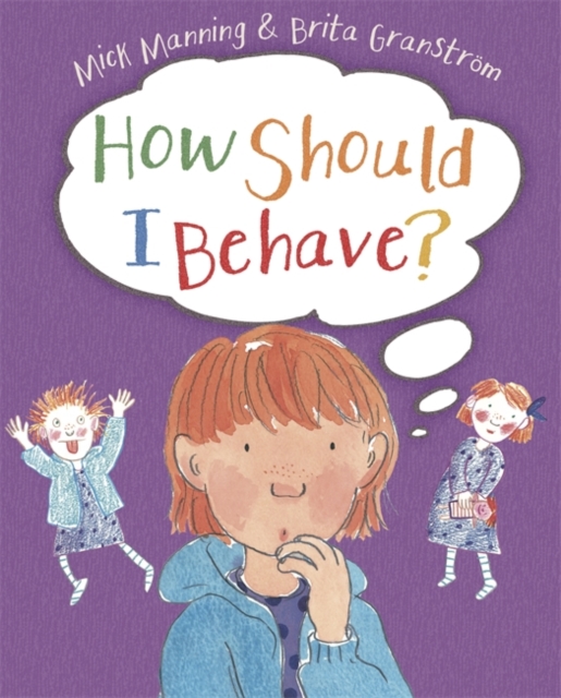 How Should I Behave?, Paperback / softback Book