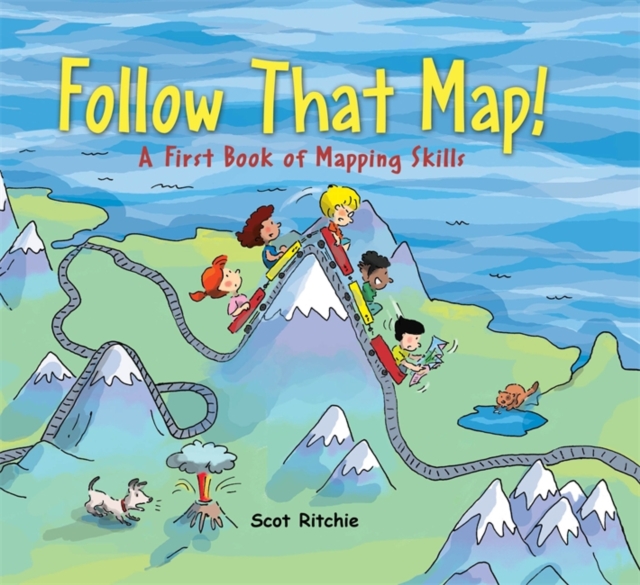 Follow That Map : A First Book of Mapping Skills, Hardback Book