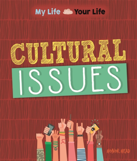 My Life, Your Life: Cultural Issues, Paperback / softback Book