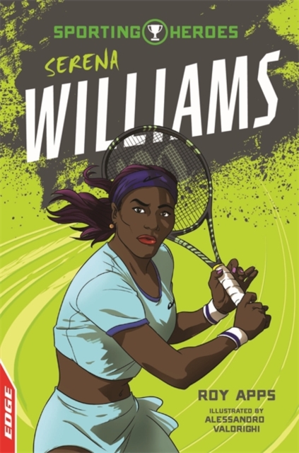 EDGE: Sporting Heroes: Serena Williams, Hardback Book