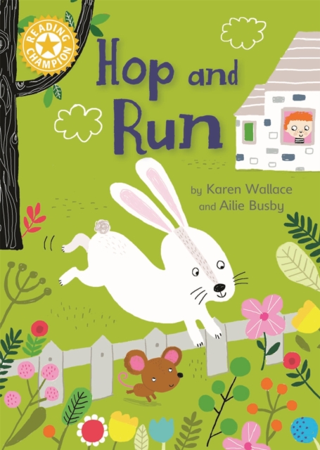 Reading Champion: Hop and Run : Independent Reading Yellow 3, Hardback Book