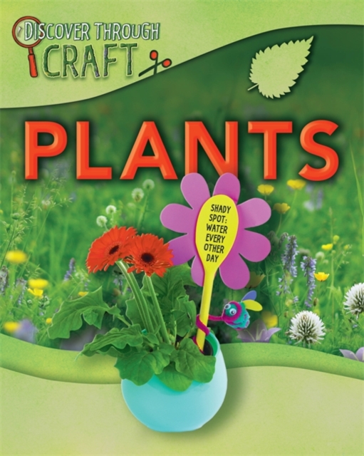 Discover Through Craft: Plants, Paperback / softback Book