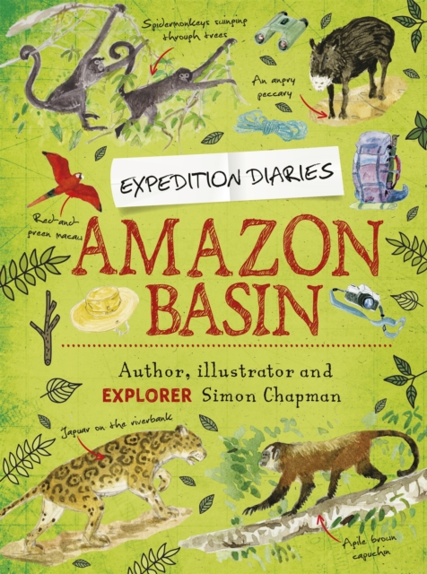 Expedition Diaries: Amazon Basin, Paperback / softback Book