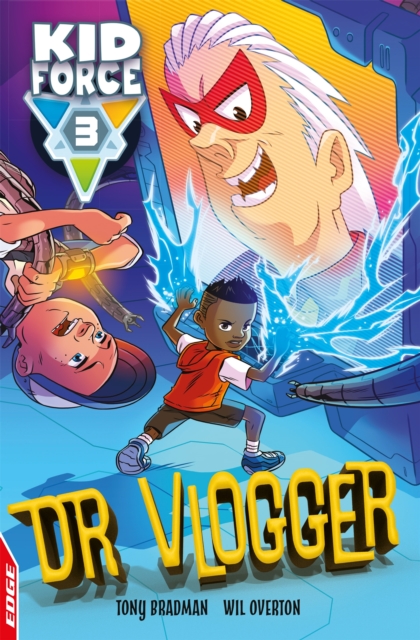 EDGE: Kid Force 3: Dr Vlogger, Paperback / softback Book