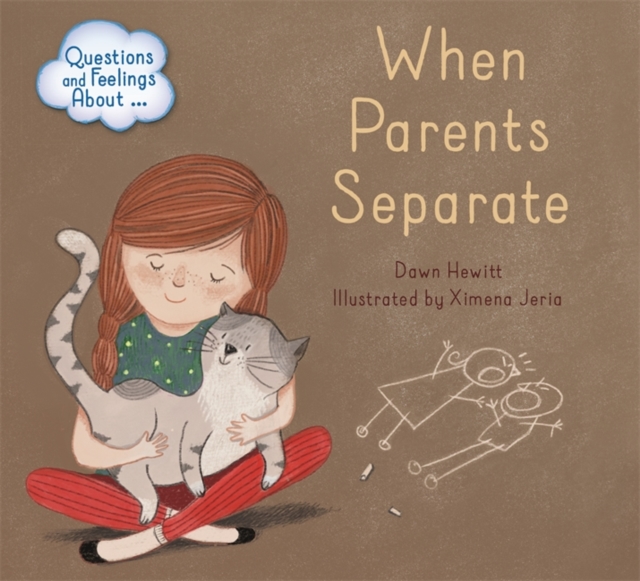 Questions and Feelings About: When parents separate, Hardback Book