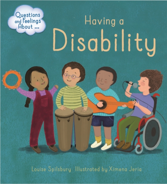 Questions and Feelings About: Having a Disability, Paperback / softback Book