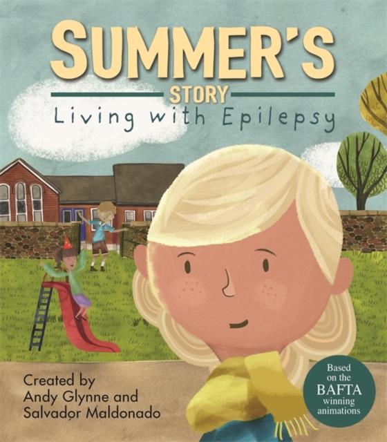 Living with Illness: Summer's Story - Living with Epilepsy, Hardback Book