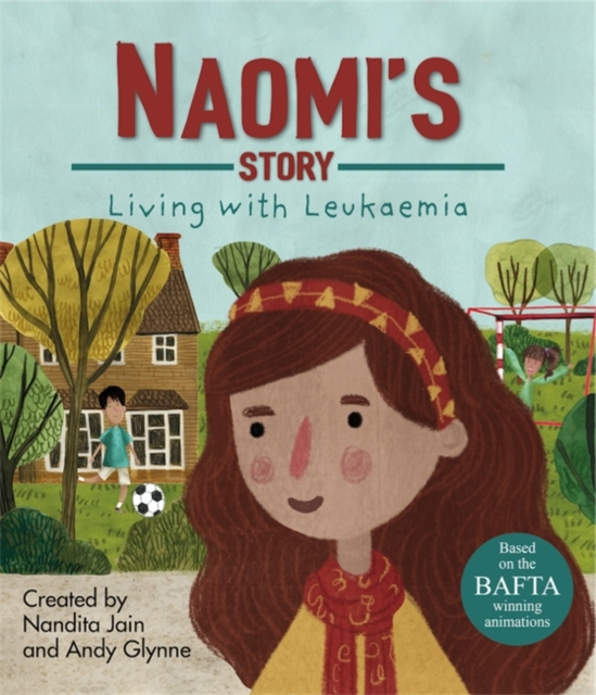 Living with Illness: Naomi's Story - Living with Leukaemia, Hardback Book