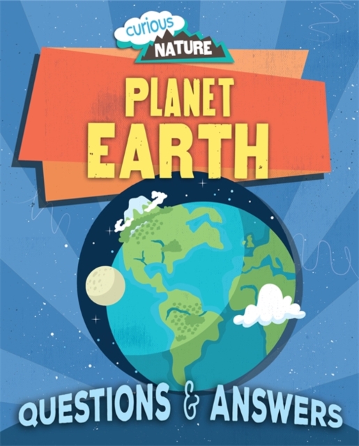 Curious Nature: Planet Earth, Hardback Book