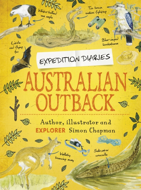 Expedition Diaries: Australian Outback, Paperback / softback Book