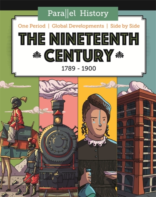Parallel History: The Nineteenth-Century World, Hardback Book