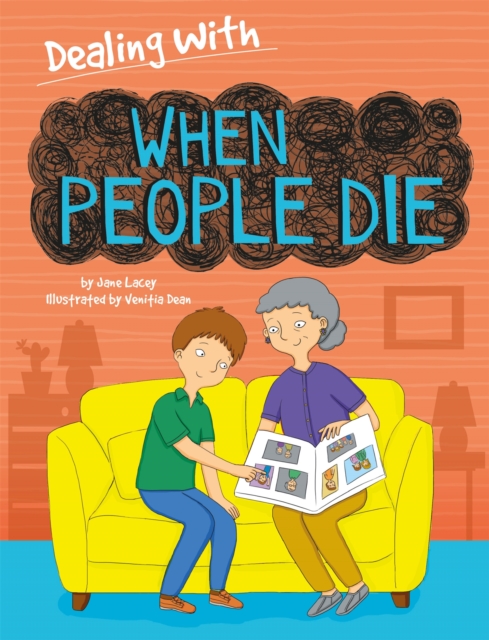 Dealing With...: When People Die, Hardback Book
