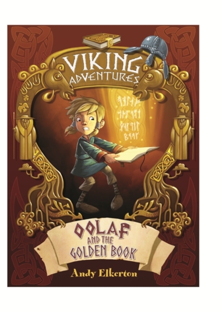 Viking Adventures: Oolaf and the Golden Book, Hardback Book