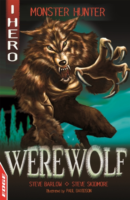 EDGE: I HERO: Monster Hunter: Werewolf, Paperback / softback Book