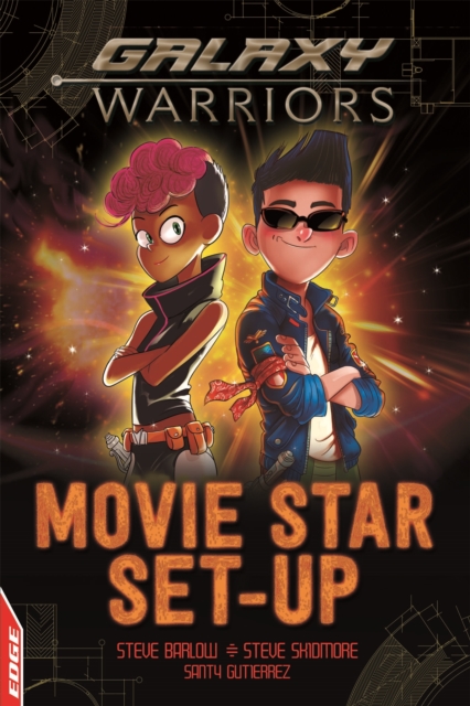 EDGE: Galaxy Warriors: Movie Star Set-up, Hardback Book