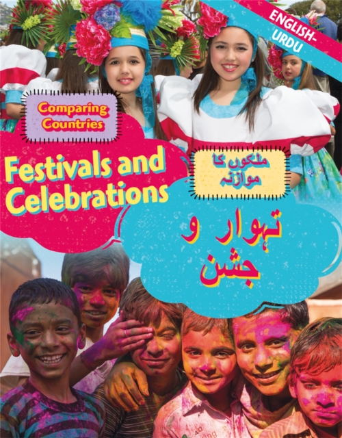 Dual Language Learners: Comparing Countries: Festivals and Celebrations (English/Urdu), Hardback Book