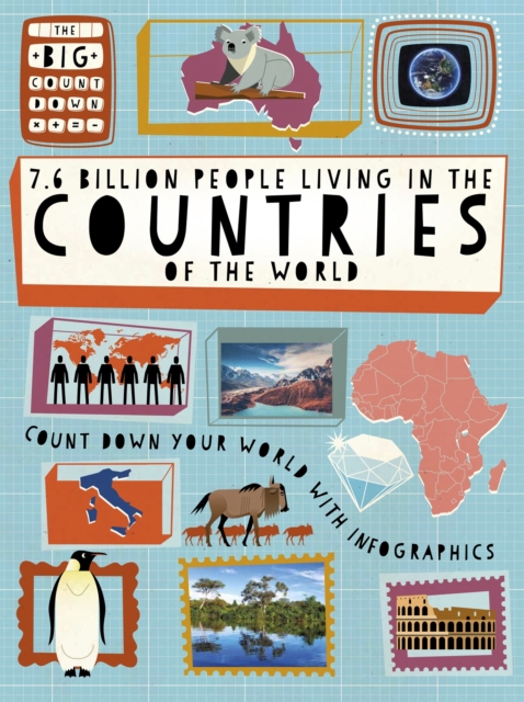 The Big Countdown: 7.6 Billion People Living in the Countries of the World, Paperback / softback Book