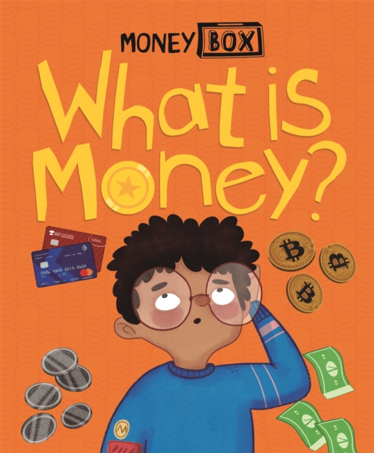 Money Box: What Is Money?, Hardback Book