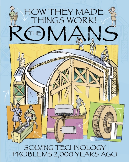 How They Made Things Work: Romans, Paperback / softback Book